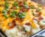 Loaded Mashed Potato Casserole